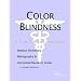 Color Blindness - A Medical Dictionary, Bibliography, and Annotated Research Guide to Internet References