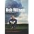 Bob Wilson: My Autobiography - Behind the Network