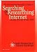 Search : The Information Specialist's Guide to Searching and Researching on the Internet and the World Wide Web
