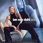 Ace by  Ian Van Dahl 