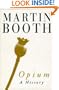 Opium a History