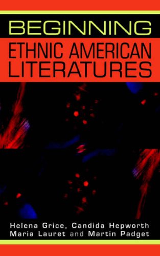 Beginning Ethnic American Literatures (Beginnings)