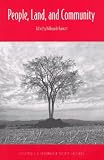 People, Land, and Community: Collected E. F. Schumacher Society Lectures