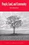 People, Land and Community / Collected E. F. Schumacher Society Lectures