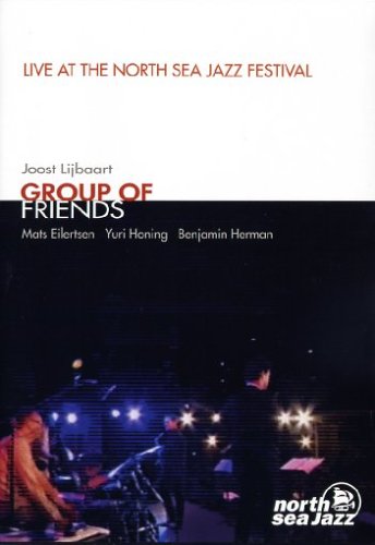 Joost Lijbaart & Group of Friends - Live at the North Sea Festival