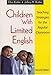 Children With Limited English: Teaching Strategies for the Regular Classroom