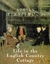 Life in the English Country Cottage