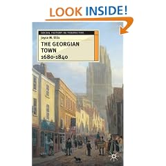 The Georgian Town 1680-1840 (Social history in perspective)