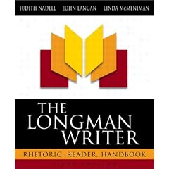 The Longman Writer: Rhetoric, Reader, Handbook (5th Edition)