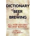 Dictionary of Beer and Brewing, Second Edition: 2,500 Words With More Than 400 New Terms by Dan Rabin
