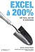 Excel a 200% : 100 trucs, secrets et techniques