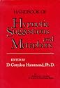 Handbook of Hypnotic Suggestions and Metaphors