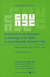 Revue Litec  / Investissements étrangers et arbitrage entre Etats et ressortissants d'autres Etats : Trente années d'activité du CIRDI