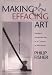 Making and Effacing Art: Modern American Art in a Culture of Museums
