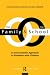 The Family and the School: Joint Systems Approach to Problems with Children