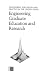 Book Engineering Graduate Education and Research: Engineering Education and Practice in the United States (Engineering education and practice in the United