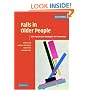 Falls in Older People: Risk Factors and Strategies for Prevention