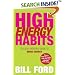 High Energy Habits: The Busy Person's Guide to More Energy
