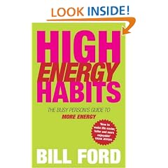 High Energy Habits: The Busy Person's Guide to More Energy
