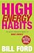 High Energy Habits: The Busy Person