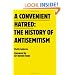 A Convenient Hatred: The History of Antisemitism