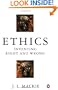 Ethics: Inventing Right and Wrong