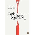 Paris versus New York: A Tally of Two Cities