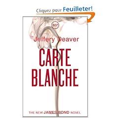 Carte Blanche: The New James Bond Novel