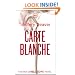 Carte Blanche: A James Bond Novel (James Bond Novels)