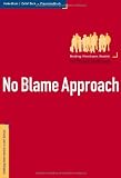 Produkt-Bild: No Blame Approach - Mobbing-Intervention in der Schule - Praxishandbuch