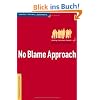No Blame Approach - Mobbing-Intervention in der Schule - Praxishandbuch