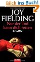 Nur der Tod kann dich retten
