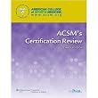 ACSM's Certification Review, Third Edition