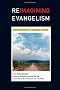 Reimagining Evangelism: Inviting Friends on a Spiritual Journey