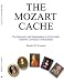 The Mozart Cache