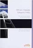 When hassle means help : the international lessons of conditional welfare