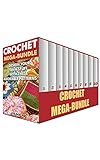 Crochet Mega-Collection: Design Your Own Stuff With These Adorable Patterns: (Crochet Books, Crochet Pattern Books) (English Edition)
