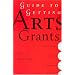 Guide to Getting Arts Grants