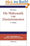 Die Mathematik von Zinsinstrumenten:...