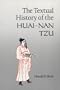 The Textual History of the Huai-Nan Tzu