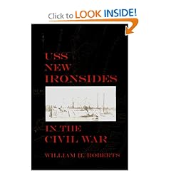 Uss New Ironsides in the Civil War: William H. Roberts