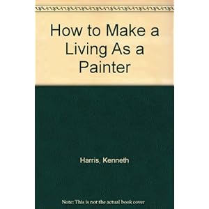 How to Make a Living As a Painter