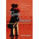 kissing tennessee and other stories from the stardust dance