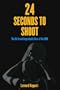 24 Seconds to Shoot: The Birth and Improbable Rise of the NBA
