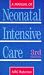 Book A Manual of Neonatal Intensive Care (A Hodder Arnold Publication)
