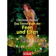 Das kleine Buch der Feen und Elfen. (Taschenbuch)