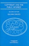 Copyright and the Public Interest (Modern Legal Studies)