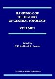 Handbook of the History of General Topology (History of Topology)
