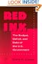 Red Ink: The Budget, Deficit, and Debt of the U.S. Government