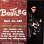 Bootleg Live On-Air